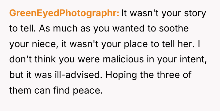 GreenEyedPhotographr It wasn't your story to tell. As much as...