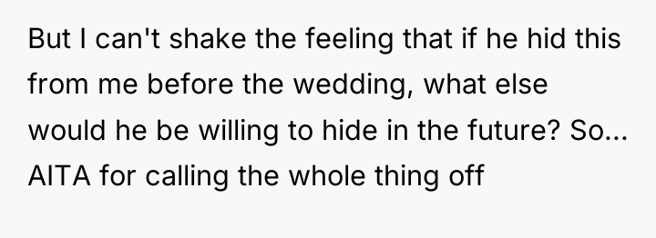 But I can't shake the feeling that if he hid...