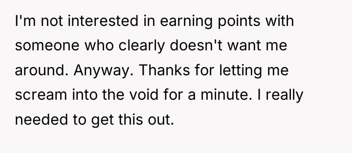 I'm not interested in earning points with someone who clearly...