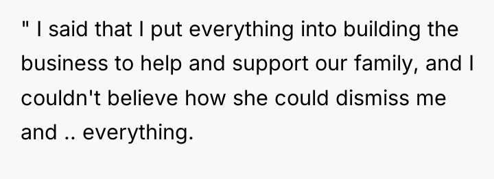 " I said that I put everything into building the...