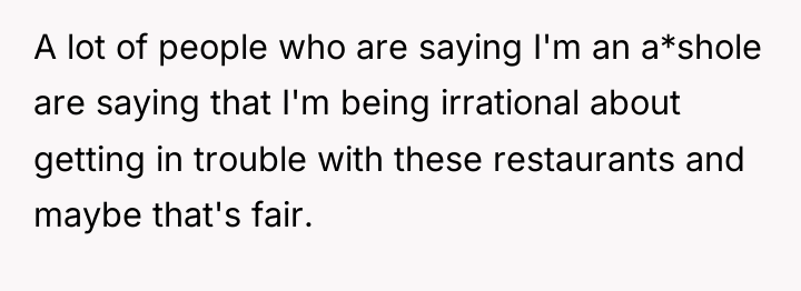 A lot of people who are saying I'm an a*shole...