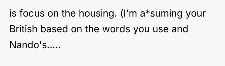 is focus on the housing. (I'm a*suming your British based...