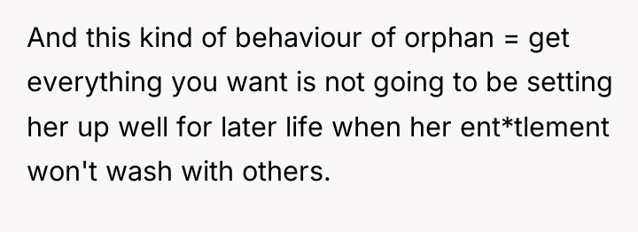 And this kind of behaviour of orphan = get everything...