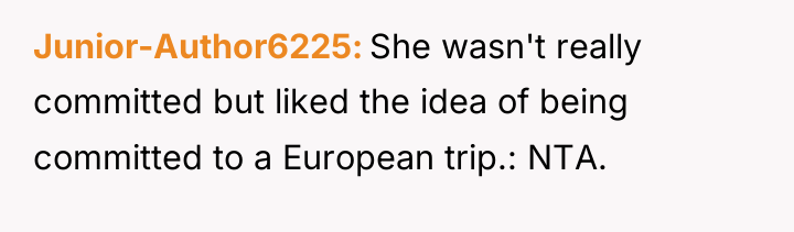 Junior-Author6225 She wasn't really committed but liked the idea of...