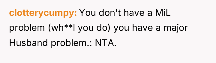 clotterycumpy You don't have a MiL problem (wh**l you do)...