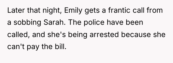 Later that night, Emily gets a frantic call from a...