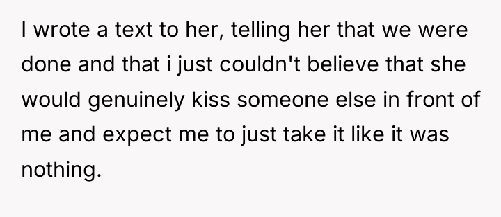 I wrote a text to her, telling her that we...