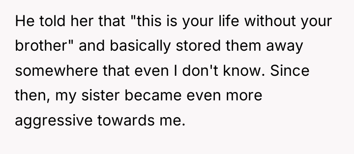 He told her that "this is your life without your...
