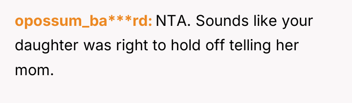 opossum_ba***rd NTA. Sounds like your daughter was right to hold...