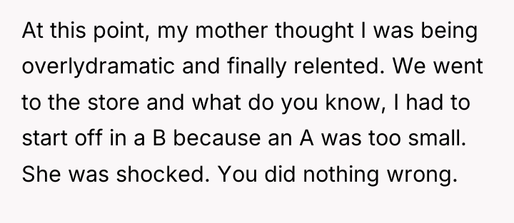 At this point, my mother thought I was being overlydramatic...