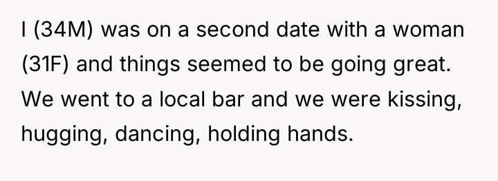 I (34M) was on a second date with a woman...
