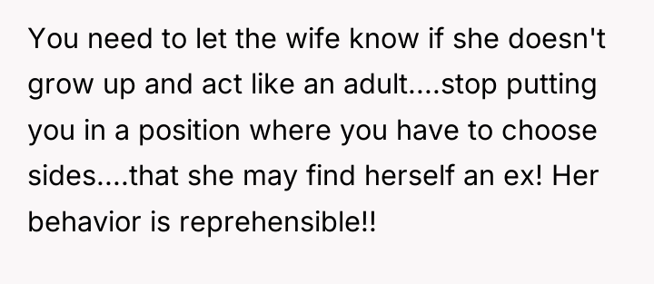 You need to let the wife know if she doesn't...