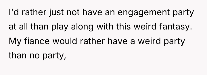 I'd rather just not have an engagement party at all...