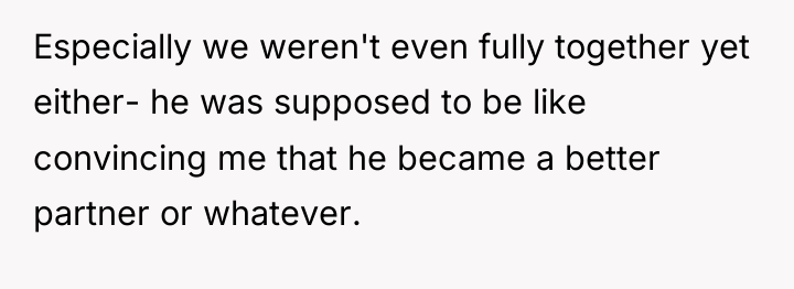 Especially we weren't even fully together yet either- he was...