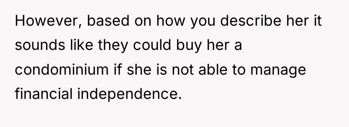 However, based on how you describe her it sounds like...