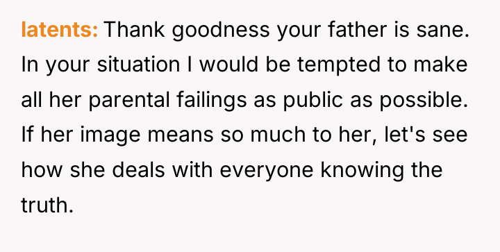 latents Thank goodness your father is sane. In your situation...