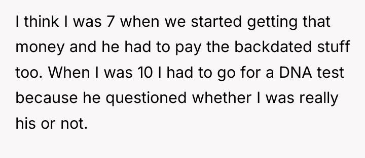 I think I was 7 when we started getting that...