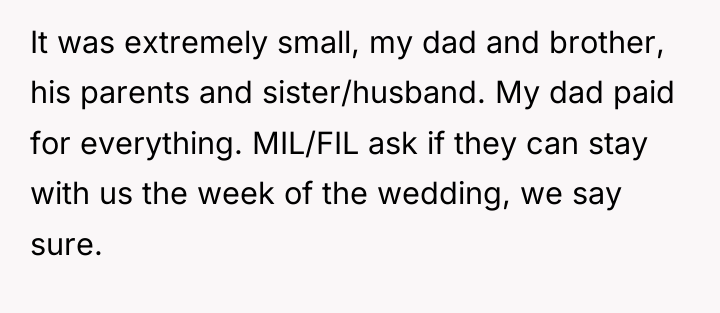 It was extremely small, my dad and brother, his parents...