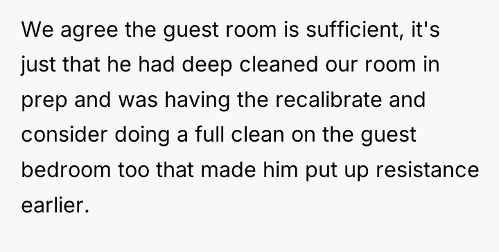 We agree the guest room is sufficient, it's just that...
