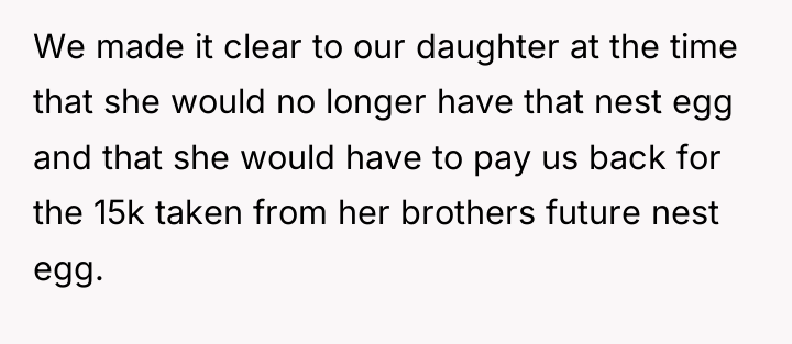 We made it clear to our daughter at the time...