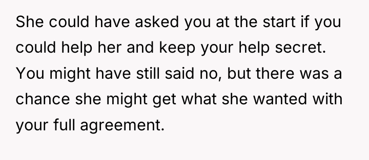 She could have asked you at the start if you...
