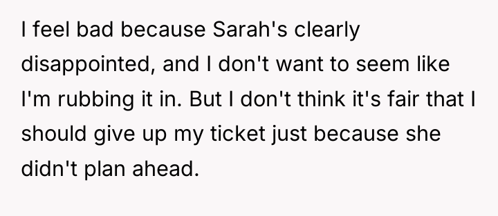 I feel bad because Sarah's clearly disappointed, and I don't...