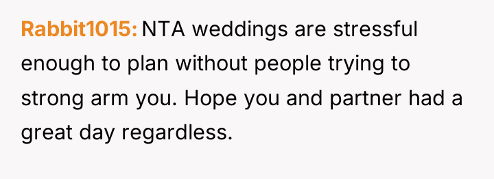 Rabbit1015 NTA weddings are stressful enough to plan without people...