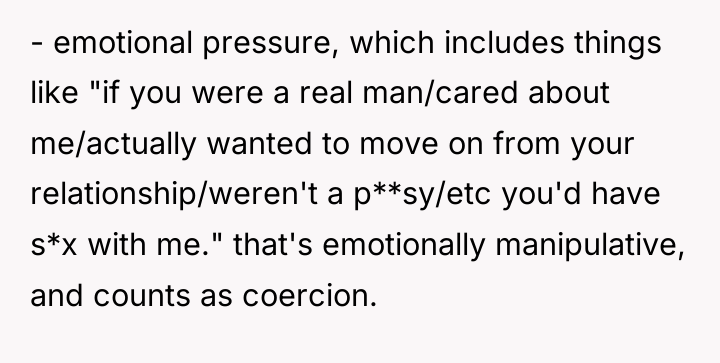 - emotional pressure, which includes things like "if you were...