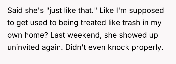 Said she's "just like that." Like I'm supposed to get...