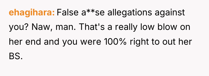 ehagihara False a**se allegations against you? Naw, man. That's a...