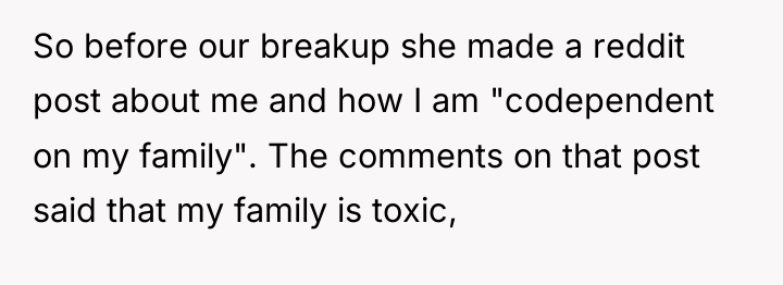 So before our breakup she made a reddit post about...