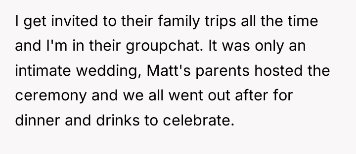 I get invited to their family trips all the time...