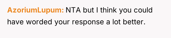 AzoriumLupum NTA but I think you could have worded your...