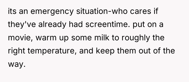 its an emergency situation-who cares if they've already had screentime....