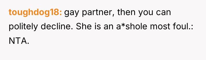 toughdog18 gay partner, then you can politely decline. She is...