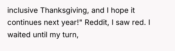 inclusive Thanksgiving, and I hope it continues next year!" Reddit,...