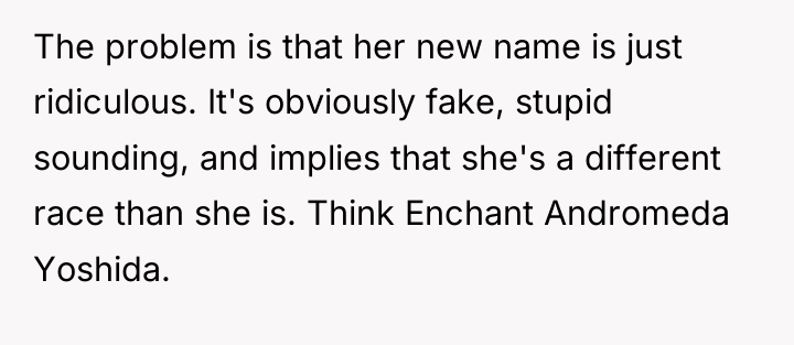 The problem is that her new name is just ridiculous....