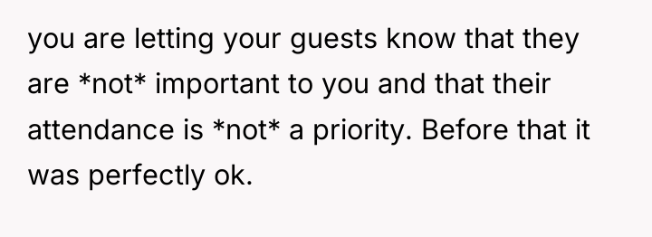 you are letting your guests know that they are *not*...