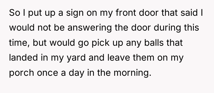 So I put up a sign on my front door...