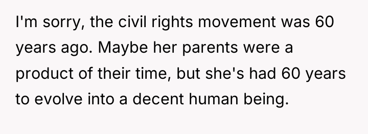 I'm sorry, the civil rights movement was 60 years ago....
