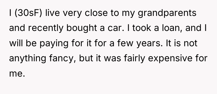I (30sF) live very close to my grandparents and recently...