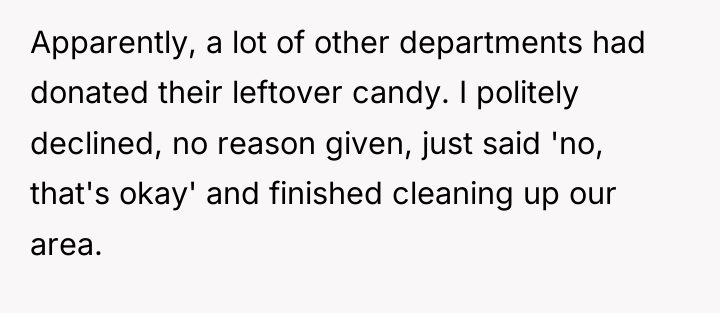 Apparently, a lot of other departments had donated their leftover...