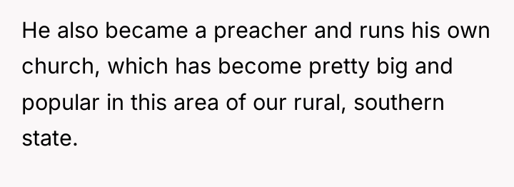 He also became a preacher and runs his own church,...