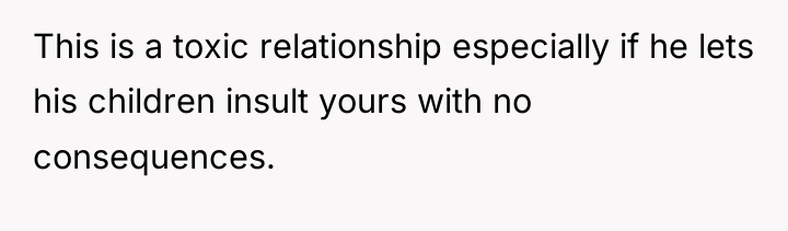 This is a toxic relationship especially if he lets his...