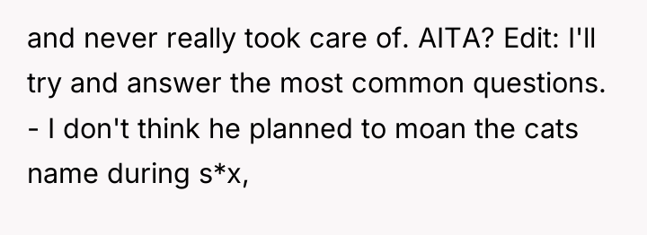 and never really took care of. AITA? Edit: I'll try...