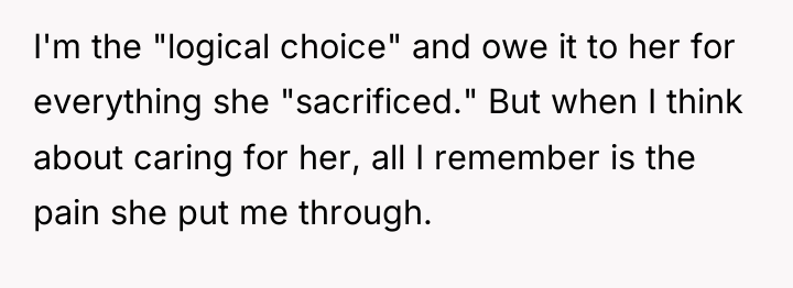 I'm the "logical choice" and owe it to her for...