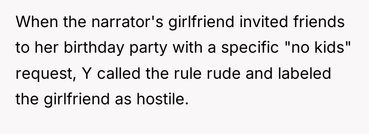 When the narrator's girlfriend invited friends to her birthday party...
