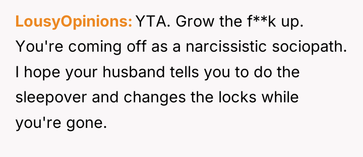 LousyOpinions YTA. Grow the f**k up. You're coming off as...
