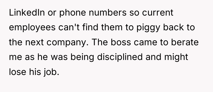 LinkedIn or phone numbers so current employees can't find them...