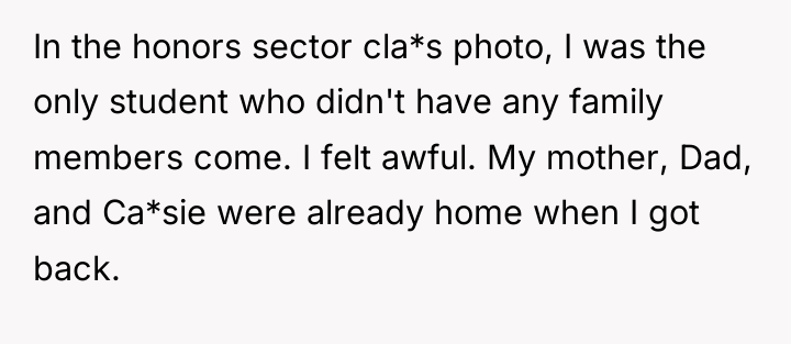 In the honors sector cla*s photo, I was the only...